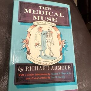 The Medical Muse Book by Richard Armour